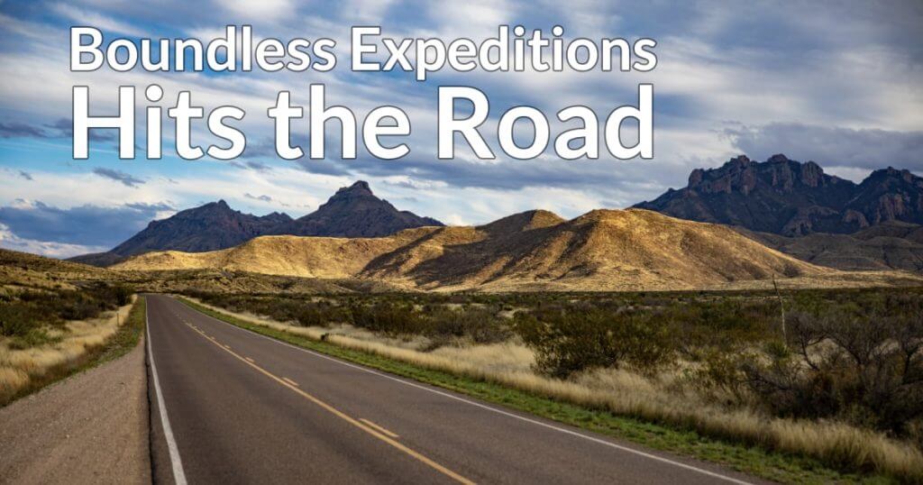 Boundless Expeditions Hits the Road