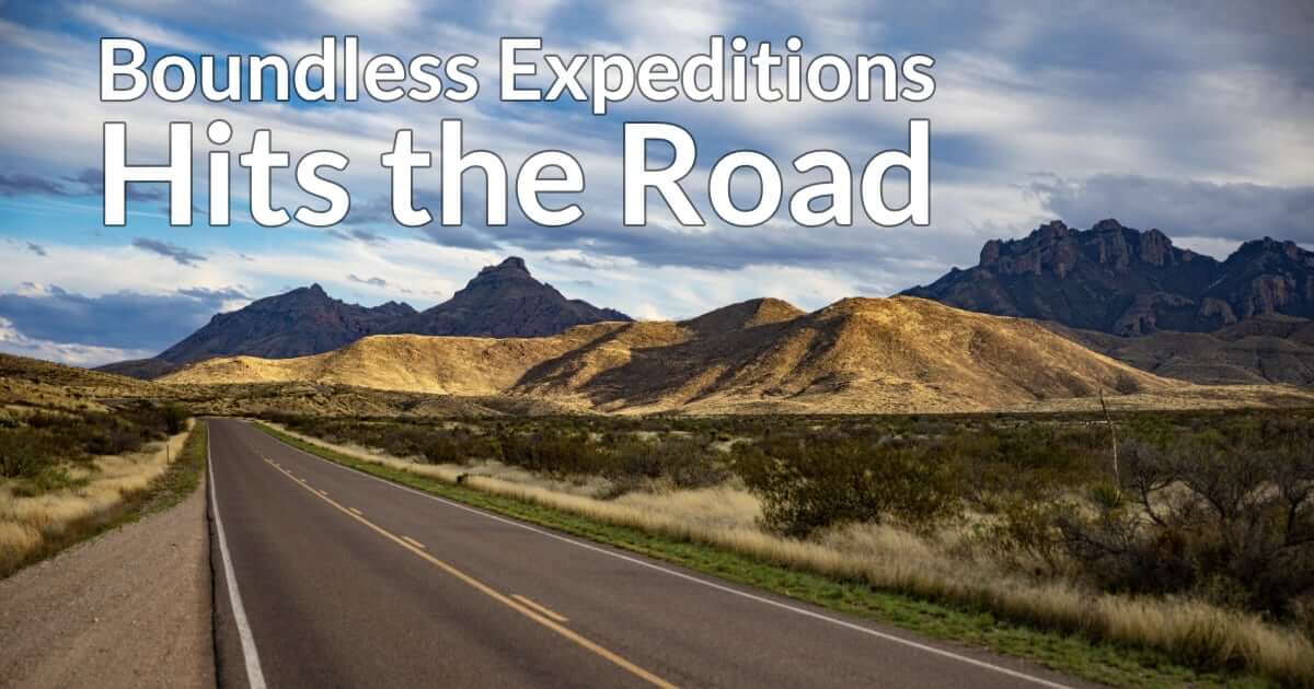 Boundless Expeditions Hits the Road